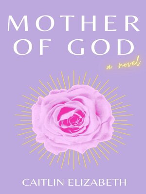cover image of Mother of God
